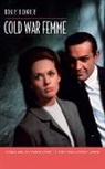Robert Corber, Robert J Corber, Robert J. Corber - Cold War Femme