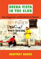 Geoffrey Baker - Buena Vista in the Club