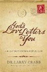 Dr Larry Crabb, Larry Crabb, Lawrence J. Crabb, CRABB DR LARRY DR - God''s Love Letters to You