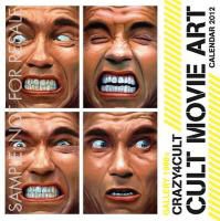 Gallery 1988, Titan Books, Titan Books (COR) - Crazy 4 Cult Cult Movie Art 2012 Calendar