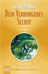Tracy Marks - Dein verborgenes Selbst