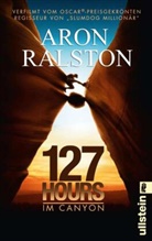Ralston, Aron Ralston - 127 Hours - Im Canyon, Sonderausgabe