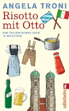 Angela Troni - Risotto mit Otto