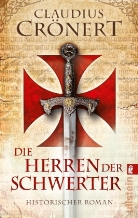 Claudius Crönert - Die Herren der Schwerter