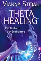 Stibal, Vianna Stibal, Annett Charpentier, Annette Charpentier - Theta Healing