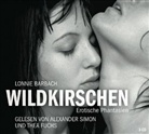 Lonnie Barbach, Dorothea Fuchs, Alexander Simon - Wildkirschen, 3 Audio-CDs (Audio book)