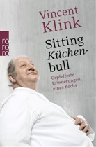 Vincent Klink - Sitting Küchenbull