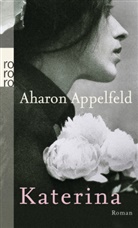 Aharon Appelfeld - Katerina