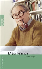 Volker Hage - Max Frisch