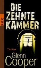 Glenn Cooper - Die zehnte Kammer