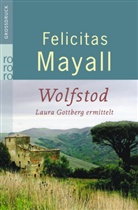 Felicitas Mayall - Wolfstod, Großdruck