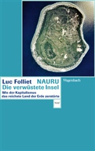 Luc Folliet - Nauru, die verwüstete Insel