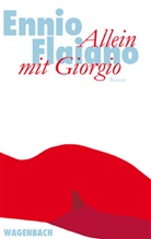 Ennio Flaiano - Allein mit Giorgio