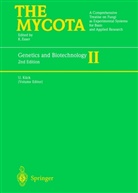 Karl Esser, Ulric Kück, Ulrich Kück, Paul A. Lemke - The Mycota - 2: Genetics and Biotechnology