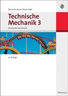 Assman, Brun Assmann, Bruno Assmann, Selke, Peter Selke - Technische Mechanik - 3: Kinematik und Kinetik