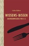 Lothar Kolmer - Wissens-Bissen