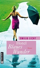 Emilia Licht - Hotel Blaues Wunder