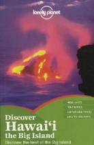 Conner Gorry, Luci Yamamoto - Discover Hawaii the Big Island 1st Ed