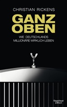 Christian Rickens - Ganz oben
