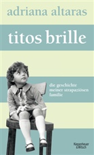 Adriana Altaras - Titos Brille