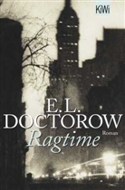 E L Doctorow, E. L. Doctorow, E.L. Doctorow, Angela Praesent - Ragtime