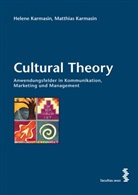 Helen Karmasin, Helene Karmasin, Matthias Karmasin - Cultural Theory