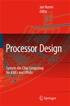 Jar Nurmi, Jari Nurmi - Processor Design