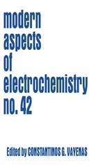 Maria E Gamboa-Aldeco, Ralp E White, Ralph E White, Maria E. Gamboa-Aldeco, Constantinos G. Vayenas, Costas Vayenas... - Modern Aspects of Electrochemistry 42