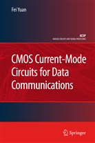 Fei Yuan - CMOS Current-Mode Circuits for Data Communications