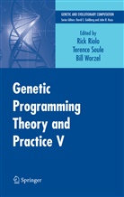 Rick Riolo, Terenc Soule, Terence Soule, Bill Worzel - Genetic Programming Theory and Practice V