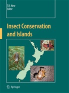 Tim R. New, Ti R New, Tim R New - Insect Conservation and Islands
