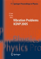 Esi Inan, Esin Inan, Kiris, Kiris, Ahmet Kiris - The Seventh International Conference on Vibration Problems ICOVP 2005