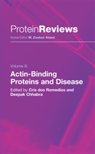 Chhabra, Chhabra, Deepak Chhabra, Cri dos Remedios, Cris Dos Remedios - Actin-Binding Proteins and Disease