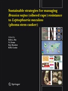 B. M. Cooke, B.M. Cooke, Evans, N Evans, N. Evans, B. D. L. Fitt... - Sustainable strategies for managing Brassica napus (oilseed rape) resistance to Leptosphaeria maculans (phoma stem canker)