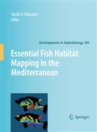 Vasili D Valavanis, Vasilis D Valavanis, Vasilis D. Valavanis - Essential Fish Habitat Mapping in the Mediterranean