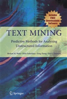 Fred Damerau, Niti Indurkhya, Nitin Indurkhya, Sholom Weiss, Sholom M Weiss, Sholom M. Weiss... - Text Mining