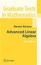 Steven Roman - Advanced Linear Algebra