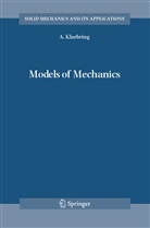 A Klarbring, A. Klarbring, Anders Klarbring - Models of Mechanics