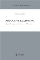 Atocha Aliseda - Abductive Reasoning