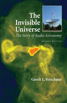Gerrit Verschuur, Gerrit L. Verschuur - The Invisible Universe