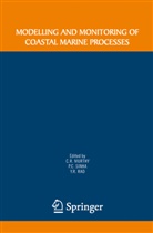 C Sinha, P C Sinha, Raj C. Murthy, Y R Rao, Y. R. Rao, Y.R. Rao... - Modelling and Monitoring of Coastal Marine Processes