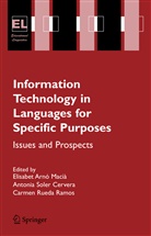 Elisabet Arnó Macià, Antonia Soler Cervera, Elisabet Arnó Macià, Carmen Rueda Ramos, Carmen Rueda Ramos, Antoni Soler Cervera... - Information Technology in Languages for Specific Purposes