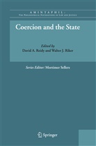 Davi A Reidy, David A Reidy, J Riker, J Riker, David A. Reidy, Walter J. Riker - Coercion and the State