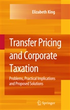 Elizabeth King - Transfer Pricing and Corporate Taxation