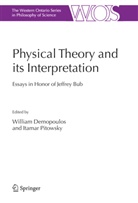 William Demopolis, Willia Demopoulos, William Demopoulos, Pitowsky, Pitowsky, Itamar Pitowsky - Physical Theory and its Interpretation