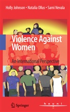 Holl Johnson, Holly Johnson, Sami Nevala, Natali Ollus, Natalia Ollus - Violence Against Women