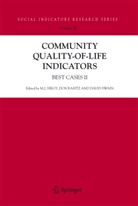 D. Rahtz, Do Rahtz, Don Rahtz, Joseph Sirgy, M. J. Sirgy, M. Joseph Sirgy... - Community Quality-of-Life Indicators