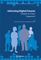 Leel Damodaran, Leela Damodaran, Wendy Olphert - Informing Digital Futures