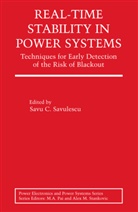 Sav C Savulescu, Savu C Savulescu, Savu Savulescu, Savu C. Savulescu - Real-Time Stability in Power Systems