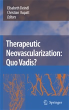 Elisabet Deindl, Elisabeth Deindl, Kupatt, Kupatt, Christian Kupatt - Therapeutic Neovascularization - Quo vadis?